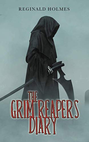 THE GRIM REAPER?S DIARY