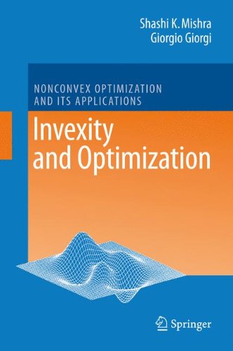 Invexity and Optimization (Nonconvex Optimization and Its Applications)
