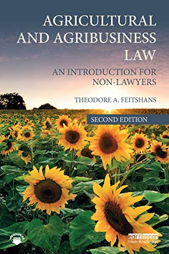 Feitshans, Theodore A. Agricultural And Agribusiness Law, An Introduction For Non-Lawyers