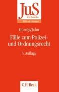 Fälle zum Polizei- und Ordnungsrecht