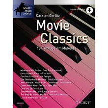 Movie Classics 1: 18 bekannte Filmmelodien. Klavier. (Schott Piano Lounge)