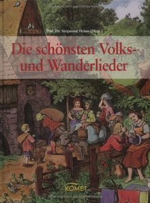 Die schönsten Volks- und Wanderlieder