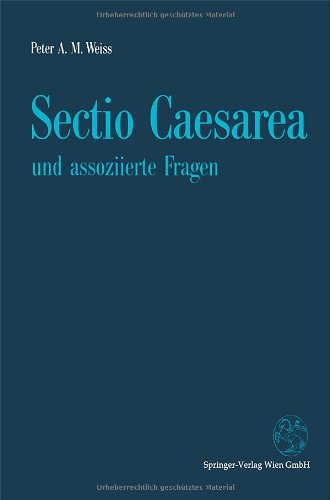 Sectio Caesarea und assoziierte Fragen