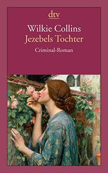 Jezebels Tochter: Criminal-Roman