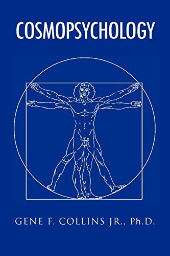 Cosmopsychology: The Psychology of Humans as Spiritual Beings