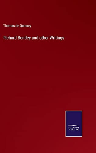 Richard Bentley and other Writings