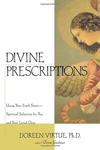 Divine Prescriptions