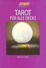 Tarot für alle Decks.