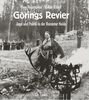 Görings Revier: Jagd und Politik in der Rominter Heide