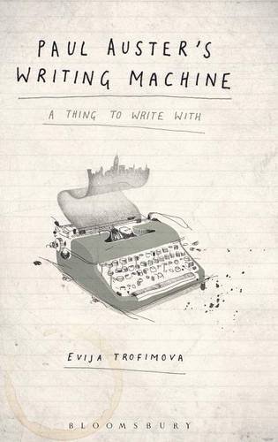 Paul Auster's Writing Machine