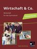 Wirtschaft & Co. – Baden-Württemberg: Wirtschaft, Berufs- und Studienorientierung für das Gymnasium / Wirtschaft / Berufs- und Studienorientierung (WBS) für das Gymnasium – Gesamtband