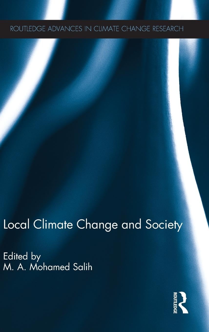 Local Climate Change and Society (Routledge Advances in Climate Change Research)