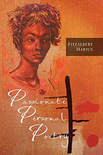 Passionate Personal Poetry