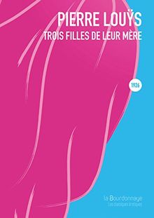 Trois filles de leur mère