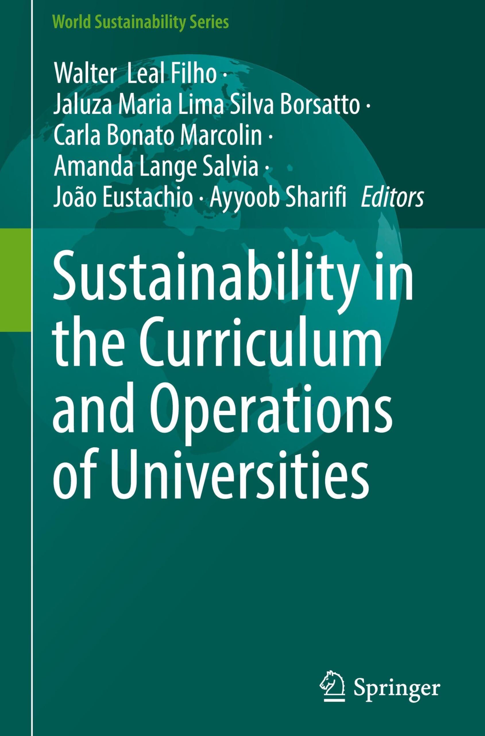 Sustainability in the Curriculum and Operations of Universities
