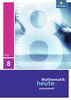 Mathematik heute - Ausgabe 2010 für Thüringen: Arbeitsheft 8