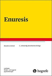 Enuresis (Leitfaden Kinder- und Jugendpsychotherapie)