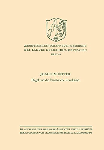 Hegel und die französische Revolution (Arbeitsgemeinschaft für Forschung des Landes Nordrhein-Westfalen) (German Edition)