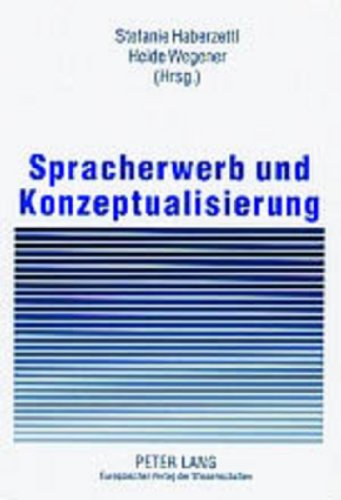 Spracherwerb und Konzeptualisierung