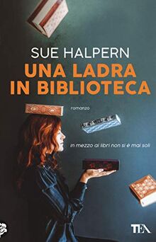 Sue Halpern - Una Ladra In Biblioteca (1 BOOKS)