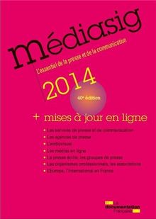 Médiasig 2014 : l'essentiel de la presse et de la communication