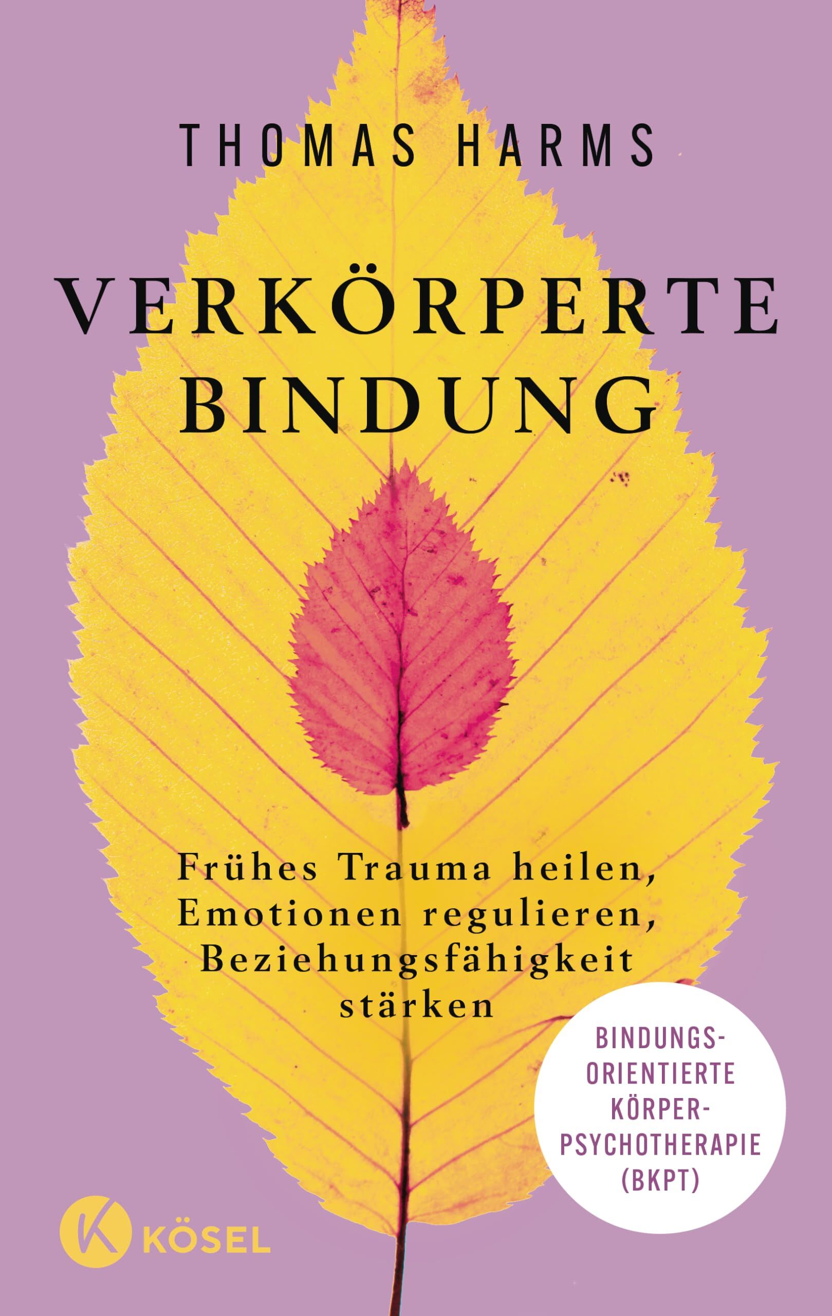Harms, Thomas: Verkörperte Bindung