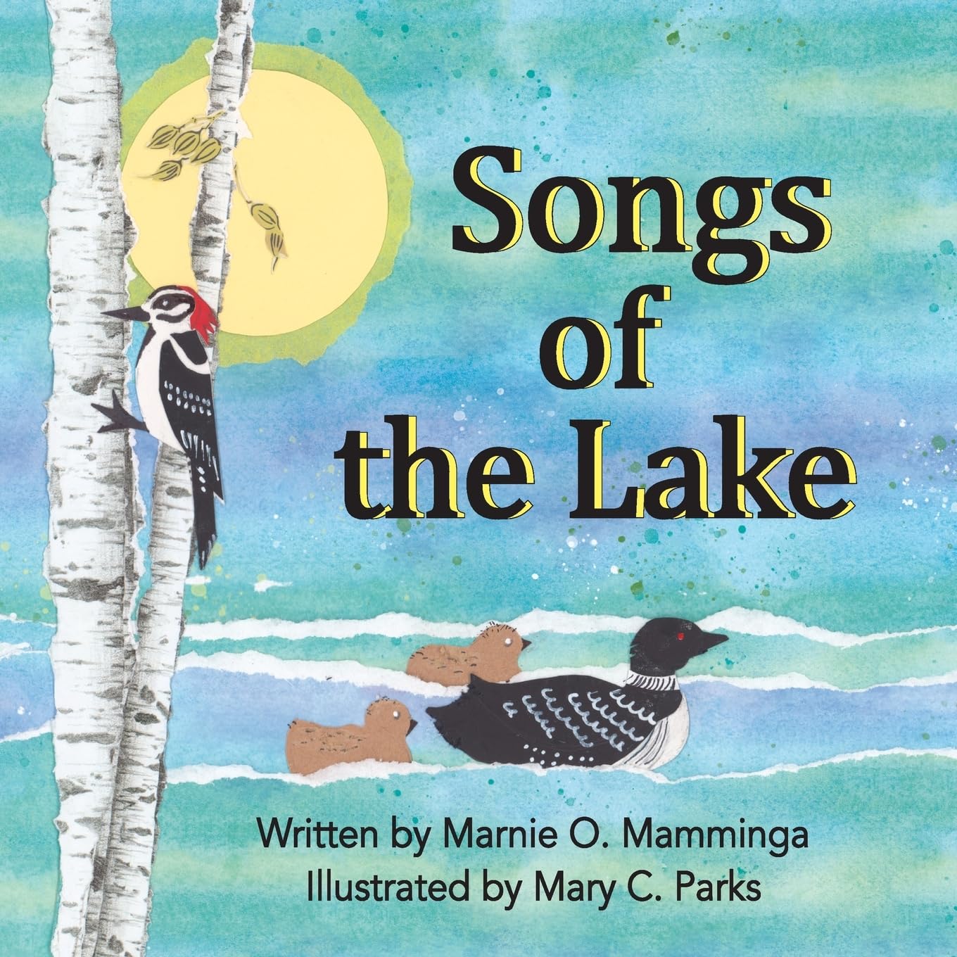 Songs of the Lake (Finding Wisdom in Nature Series)