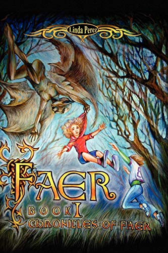 Faer: Book I Chronicles of Faer