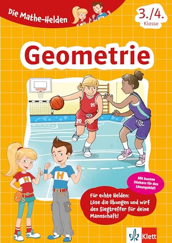 Klett Die Mathe-Helden: Geometrie 3./4. Klasse: Mathematik in der Grundschule