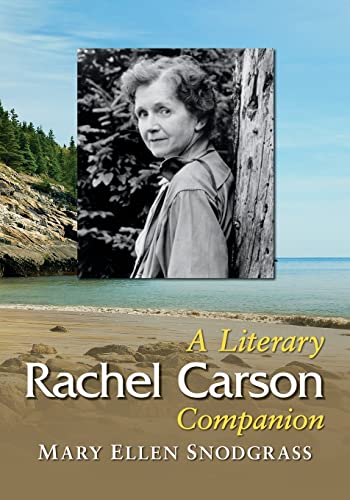 Rachel Carson: A Literary Companion (Mcfarland Literary Companions, 20)
