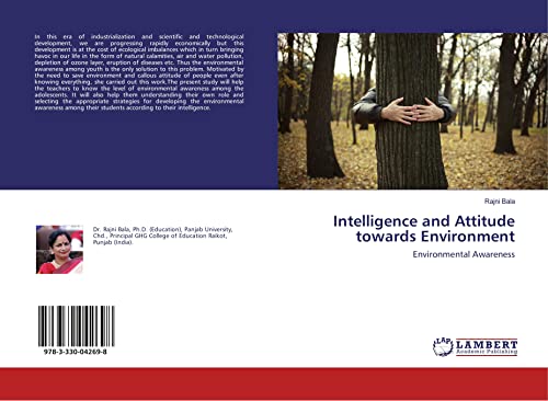 Intelligence and Attitude towards Environment: Environmental Awareness