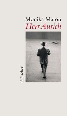 Herr Aurich: Erzählung