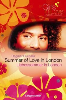 Summer of Love in London - Liebessommer in London (Girls in Love)