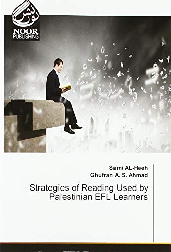 Strategies of Reading Used by Palestinian EFL Learners