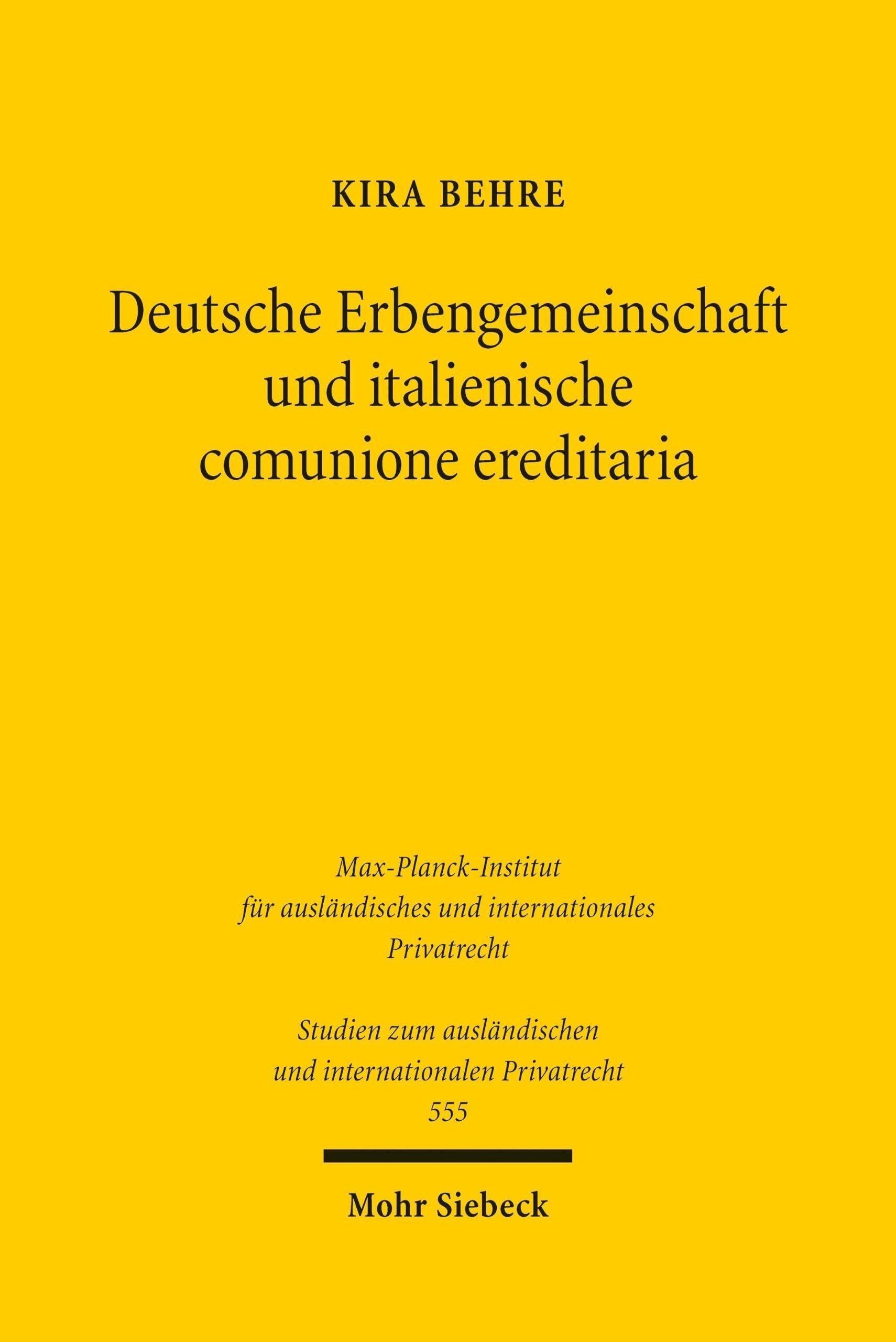 Deutsche Erbengemeinschaft und italienische comunione ereditaria - Neuware