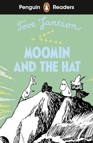 Tove Jansson Penguin Readers Level 3, Moomin And The Hat (Elt Graded Reader)