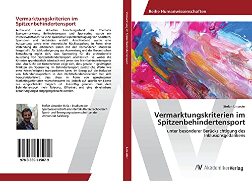 Vermarktungskriterien im Spitzenbehindertensport: unter besonderer Berücksichtigung des Inklusionsgedankens