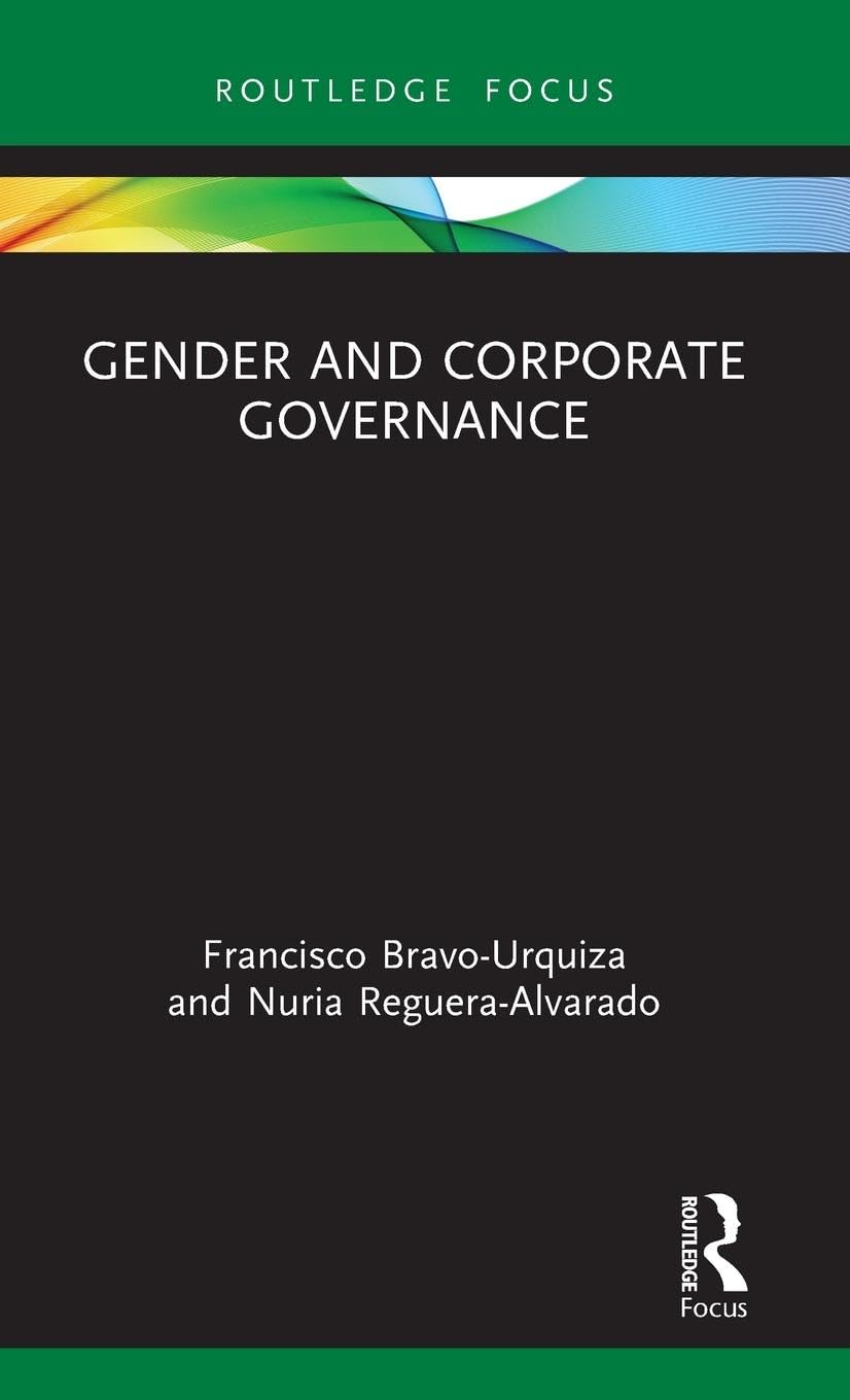 Gender and Corporate Governance (Routledge Focus on Accounting and Auditing)