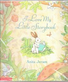 I Love My Little Storybook