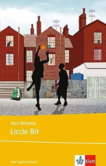 Liccle Bit (Young Adult Literature: Klett English Editions)