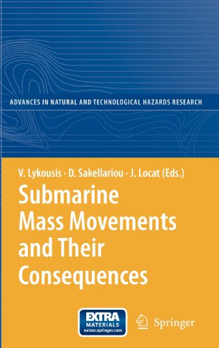 Submarine Mass Movements and Their Consequences: 3rd International Symposium (Advances in Natural and Technological Hazards Research)