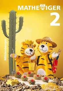 Mathetiger 2. Schülerbuch: Neubearbeitung