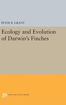 Ecology and Evolution of Darwin's Finches (Princeton Science Library Edition): Princeton Science Library Edition