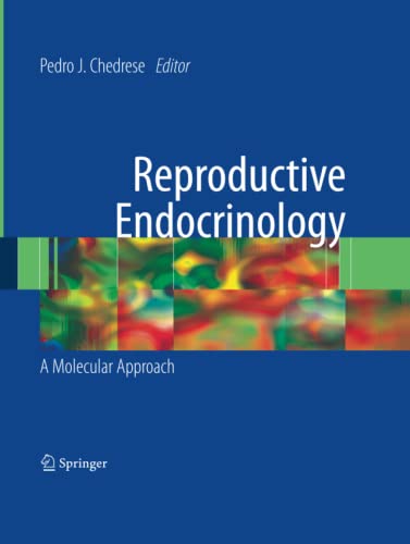Reproductive Endocrinology: A Molecular Approach