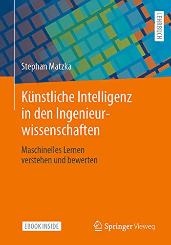Künstliche Intelligenz in den Ingenieurwissenschaften m 1 Buch m 1 E-Book - Stephan Matzka Kartoniert (TB)