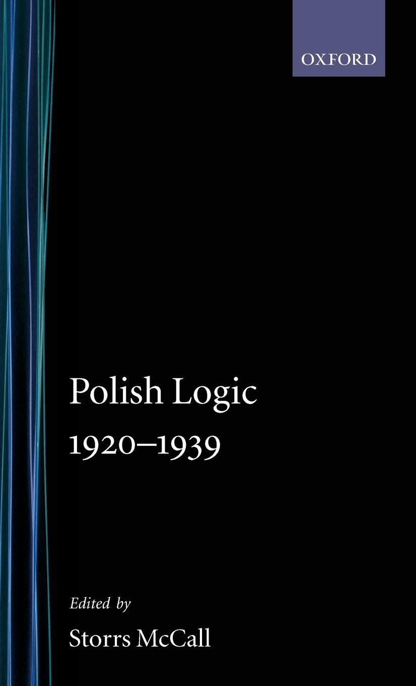 Polish logic Archives internationales d'histoire des idées, 65: Berkeley's philosophy of science