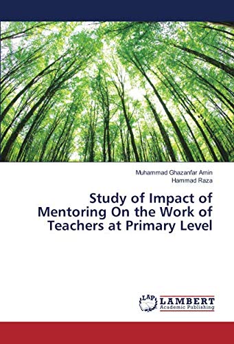 Study of Impact of Mentoring On the Work of Teachers at Primary Level