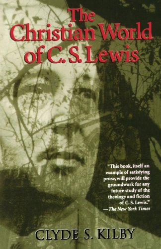 The Christian World of C.S. Lewis,