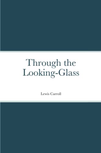 Through the Looking-Glass