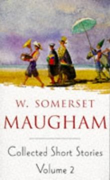 Maugham Short Stories Volume 2